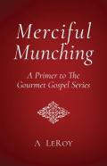 Merciful Munching