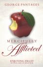 Mercifully Afflicted - Preview
