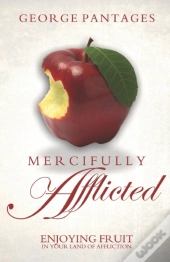 Mercifully Afflicted
