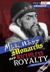 Capa do artigo Merciless Monarchs And Ruthless Royalty