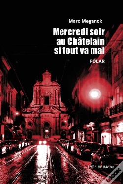 Capa do artigo Mercredi Soir Au Châtelain Si Tout Va Mal