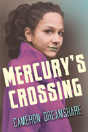 Mercury'S Crossing - Preview