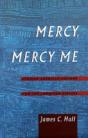 Mercy, Mercy Me - Preview