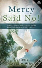 Mercy Said No!