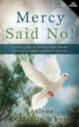 Mercy Said No! - Preview