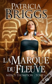 Capa do artigo Mercy Thompson, T.6 : La Marque Du Fleuve