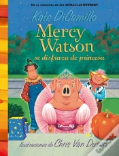 Capa do artigo Mercy Watson Se Disfraza De Princesa
