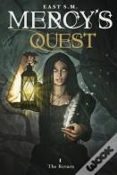 Mercy'S Quest- The Return