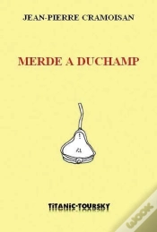 Capa do artigo Merde À Duchamp