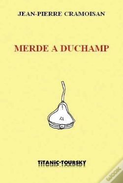 Capa do artigo Merde À Duchamp