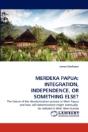 Merdeka Papua - Preview