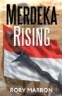 Merdeka Rising - Preview