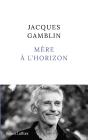 Mère À L'Horizon - Preview