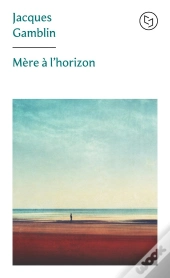 Mère À L'Horizon