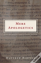 Capa do artigo Mere Apologetics: Using The Apostles