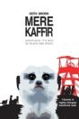 Mere Kaffir - Preview