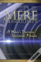 Mere Masculinity