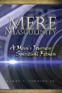 Mere Masculinity - Preview