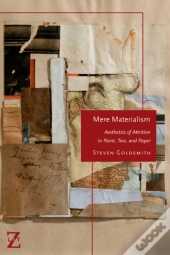 Mere Materialism
