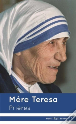 Capa do artigo Mère Teresa ; Prières