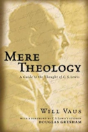 Mere Theology - Preview