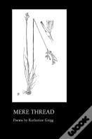 Mere Thread