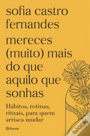 Capa do artigo Mereces (Muito) Mais do que Aquilo que Sonhas