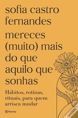Capa do artigo Mereces (Muito) Mais Do Que Aquilo Que Sonhas