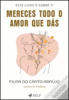 Mereces Todo o Amor que Dás
