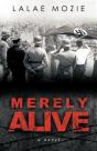 Merely Alive - Preview