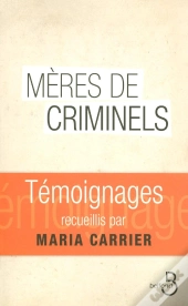 Mères De Criminels