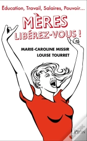 Meres  Liberez-Vous !