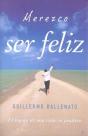 Merezco Ser Feliz - Preview