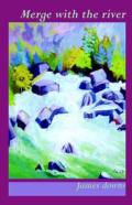 Merge With The River