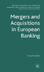 Merger And Acquisition In European Banking - Preview