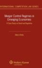Merger Control Regimes In Emerging Economies - Preview