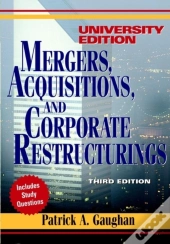 Mergers, Acquisitions, And Corporate Restructurings