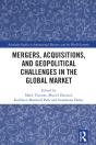 Mergers, Acquisitions, And Geopolitical Challenges In The Global Market - Preview