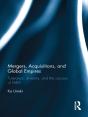 Mergers, Acquisitions And Global Empires - Preview