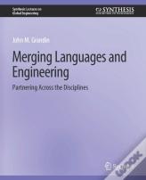 Merging Languages And Engineering