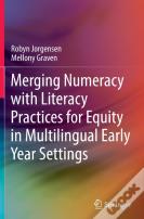 Merging Numeracy With Literacy Practices For Equity In Multilingual Early Year Settings