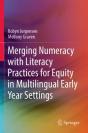 Merging Numeracy With Literacy Practices For Equity In Multilingual Early Year Settings - Preview