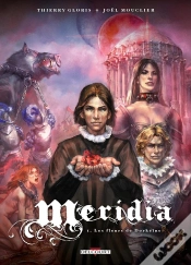 Capa do artigo Meridia Tome 1 ; Les Fleurs De Dorkéïne