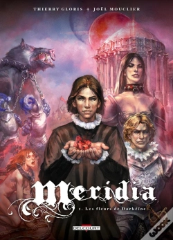 Capa do artigo Meridia Tome 1 ; Les Fleurs De Dorkéïne