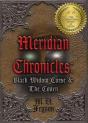 Meridian Chronicles: Black Widow Curse & The Coven - Preview