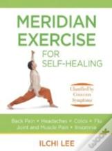 Meridian Exercise For Self Healing