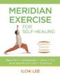Meridian Exercise For Self Healing - Preview