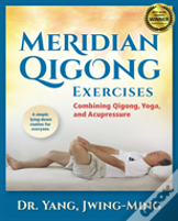 Meridian Qigong Exercises
