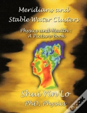 Capa do artigo Meridians And Stable Water Clusters