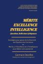 Mérite, Excellence, Intelligence : Questions - Réflexions - Réponses - Preview